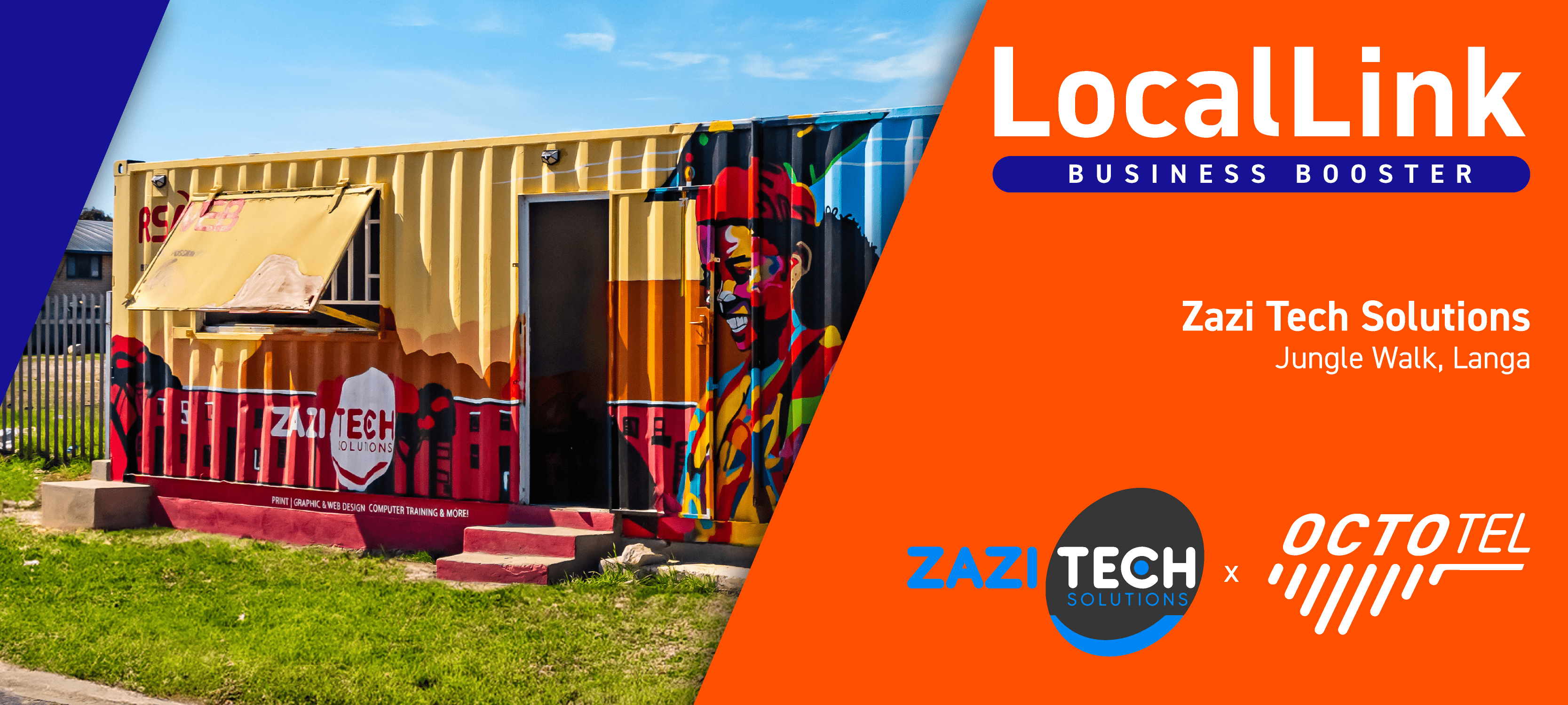 OCTOTEL LOCAL LINK SPOTLIGHT. ZAZI TECH SOLUTIONS: EMPOWERING THE TOWNSHIP THROUGH TECHNOLOGY.